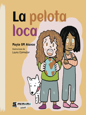 cover image of La pelota loca